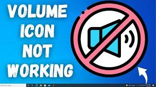 Volume icon NOT working in Windows - Quick Fix