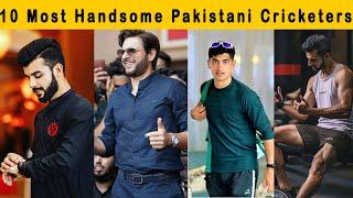 Most Handsome and Smartest Pakistani Cricketers in 2021| 10 Most Handsome Pakistani Cricketers