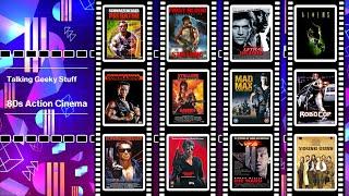 Talking Geeky Stuff: 80s Action Cinema