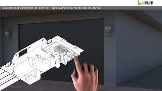 Supprimer les données de porte et reprogrammer la motorisation GA103