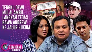 Tengku Dewi Siap Ambil Jalur Hukum Buntut Dugaan Perselingkuhan Andrew Andika | CUMISTORY