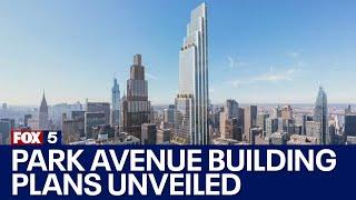 Plans for Park Avenue office building unveiled