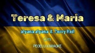 Teresa & Maria - alyona alyona & Jerry Heil (karaoke video)