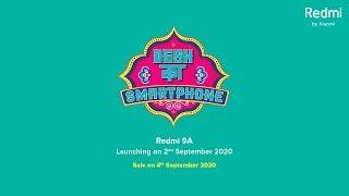 Redmi 9A #DeshKaSmartphone | Redmi Product Launch Event 2020