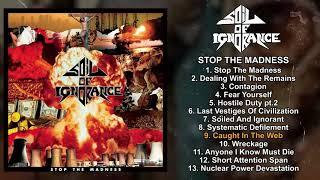 Soil Of Ignorance - Stop the Madness 10" FULL ALBUM (2020 - Grindcore)