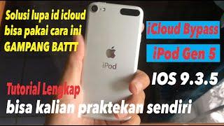 Tutorial Cara bypass icloud iPod Touch gen 5