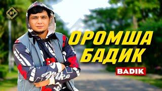 BADIK ( ОРОМША БАДИК ) 2024