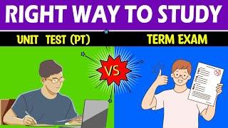 RIGHT way to study for Unit Test VS Term EXAMS| #abetterlife