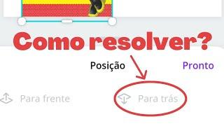 Como colocar imagem para frente ou para trás e como resolver quando a opção não aparece - Canva