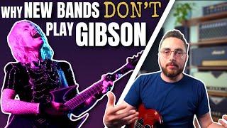 Why New Bands Don't Play Gibson Guitars