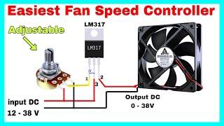 L317 Fan Speed Controller || Voltage Regulator Circuit