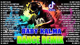  NEW "BABY KALMA" TIKTOK VIRAL TIKTOK MASHUP 2024  BUDOTS DANCE TRENDING DISCO NONSTOP REMIX 2024