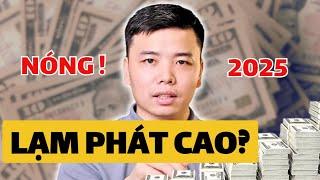 Lạm phát 2025 bùng nổ? Cách để tiền của bạn không bị "bốc hơi"