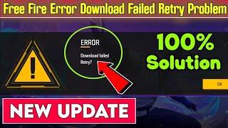 free fire download failed retry | download failed retry free fire | free fire kyon nahi chal raha