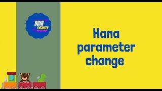 Hana Database Parameter change | SAPBASIS | HANA | ODIA ENGINEER @odia_engineer