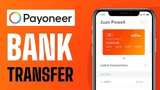 How To Transfer Money From Payoneer To Bank Account (2024)