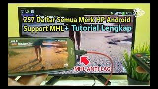 257 Daftar HP Android Yang Support MHL  ( Tutorial Tampilkan Layar HP Ke TV Dengan MHL ) Anti LAG