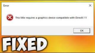 حل مشكلة this title requiresagraphics device compatible with directx 11 في بيس 2019 100%