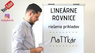 LINEÁRNE ROVNICE #1 - riešenie jednoduchých príkladov