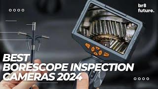 Best Borescope Inspection Cameras 2024  Top 5 Best Borescope Inspection Cameras