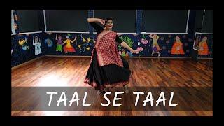 TAAL SE TAAL MILA WESTERN | KATHAK | TAAL DANCE COVER | STUDIO J