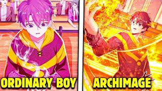 Ordinary Boy Was Reborn With a Huge Amount of Magic & Instantly Become an Archmage - Manhwa Recap