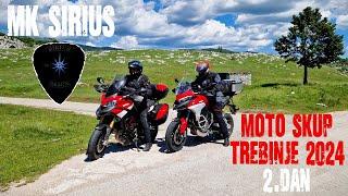 MK SIRIUS - Moto Skup Trebinje 2024 2.dan Plužine-Durmitor-Trebinje