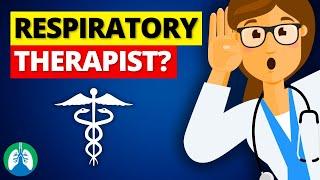 What is a Respiratory Therapist? (Explained)