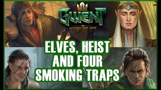 GWENT 11.7 | HEIST, ELVES & 4 TRAPS | Scoia'tael Elf deck with Riordain