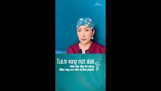 [Bác sĩ Thảo] T.I.Ê.M VÙNG MẮT DƯỚI KIỂU LẤP ĐẦY THÌ LÀ FIL.LER HAY M.Ỡ TỰ THÂN ĐỀU SẼ BỊ LÌNH PHÌNH