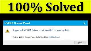 Fix - NVIDIA Control Panel - Support NVIDIA Driver is Not Installed On Your System - 2022