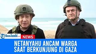 Netanyahu Ancam Warga Saat Berkunjung Di Gaza, Sebut Akan Memburu Siapa Saja Yang Menyakiti Sandera