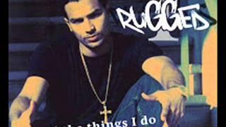 Rugged I ft. Craig Smart -  All The Things I Do