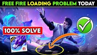 free fire loading problem | ff loading problem | free fire kyon nahin chal raha hai | ff loading fix