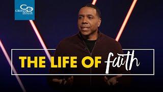 The Life of Faith - Wednesday Service