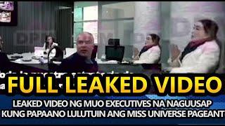 ITO PALA ang LEAKED VIDEO ng MUO Executives tungkol LUTUAN NA MAGAGANAP sa Miss Universe Pageant