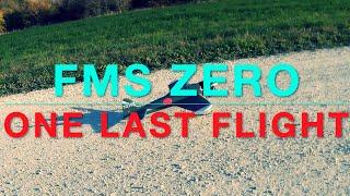 FMS Zero 1100MM ..One Last Flight