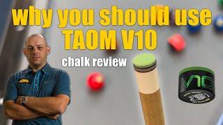 Why you should use Taom V10 | chalk review