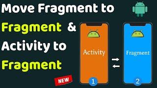 Activity to Fragment & Fragment to Fragment in Android Studio | Android Tutorials