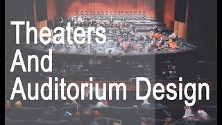 Theaters And Auditorium Design