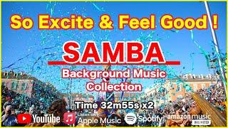 "So Excite & Feel Good" BGM - Samba & Latin [Background Music for Work and Study]