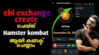 EBI Exchange HamsterKombat Withdrawal malayalam | daduzcorner