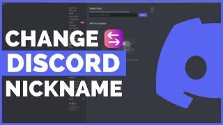 How To Change Nickname on Discord (2022)