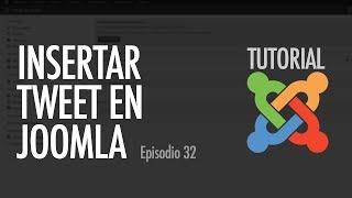 CÓMO INSERTAR UN TWEET | Joomla, ep. 32