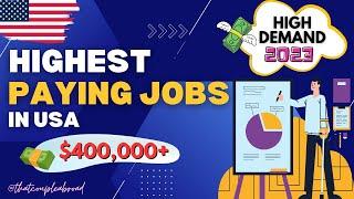  High Demand Jobs in USA 2023 with Salaries | USA Job Market Trends for 2023