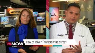 Ask Dr. Nandi: How to lower Thanksgiving stress