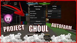 PROJECT GHOUL HACK SCRIPT GUI AUTO FARMAUTO QUEST