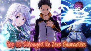 Top 30 Strongest Re:Zero − Starting Life in Another World Characters