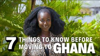 7 Things to Know Before Moving to Ghana