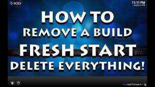 how to clear your kodi to start over